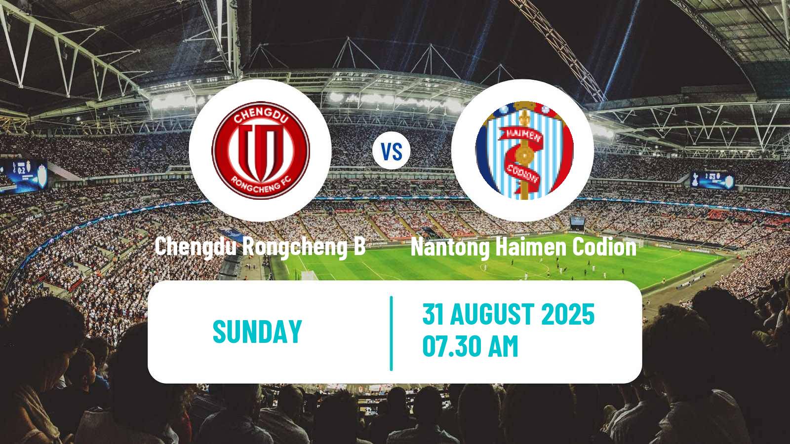 Football Chinese Yi League Chengdu Rongcheng B - Nantong Haimen Codion