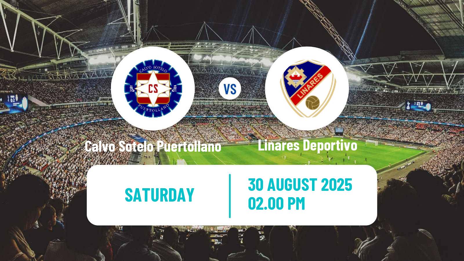 Football Club Friendly Calvo Sotelo Puertollano - Linares Deportivo