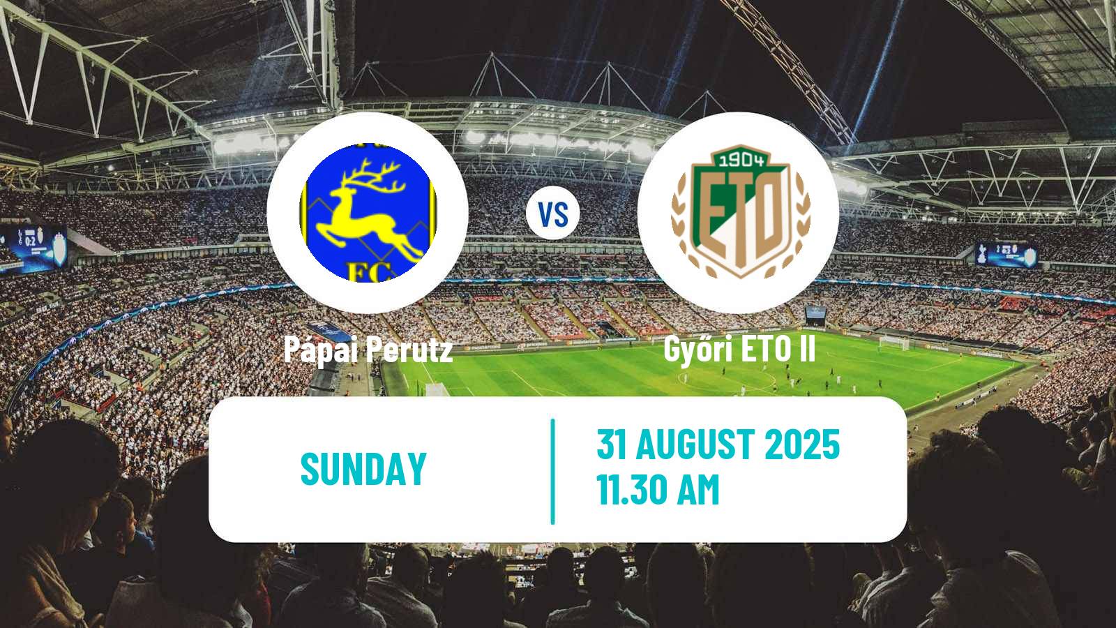 Football Hungarian NB III Northwest Pápai Perutz - Győri ETO II