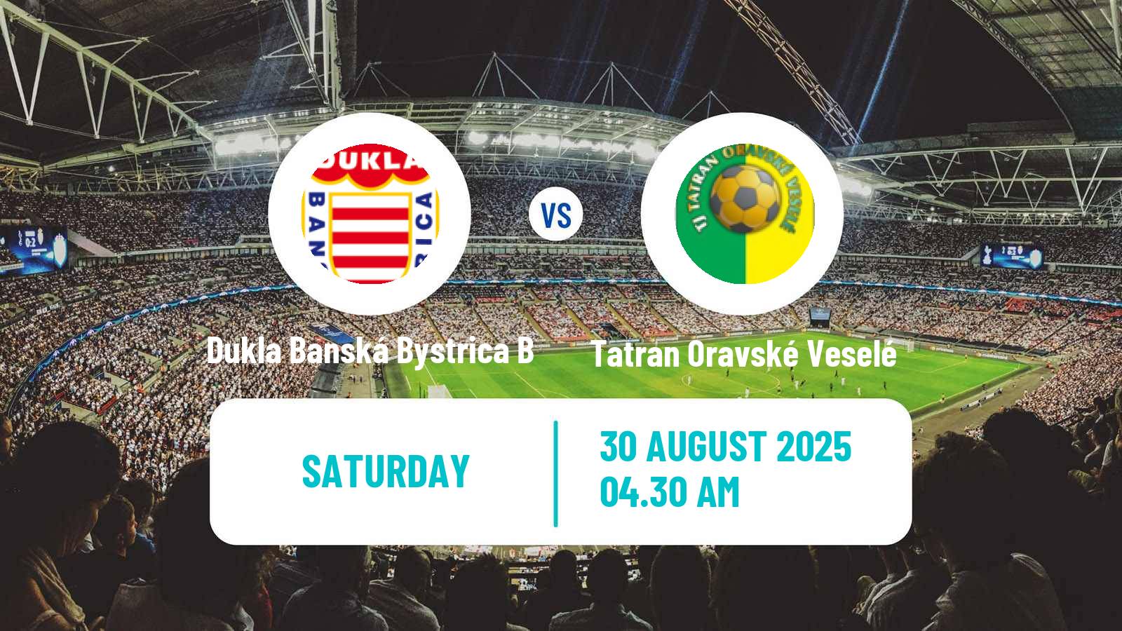 Soccer Slovak 3 Liga Central Dukla Banská Bystrica B - Tatran Oravské Veselé