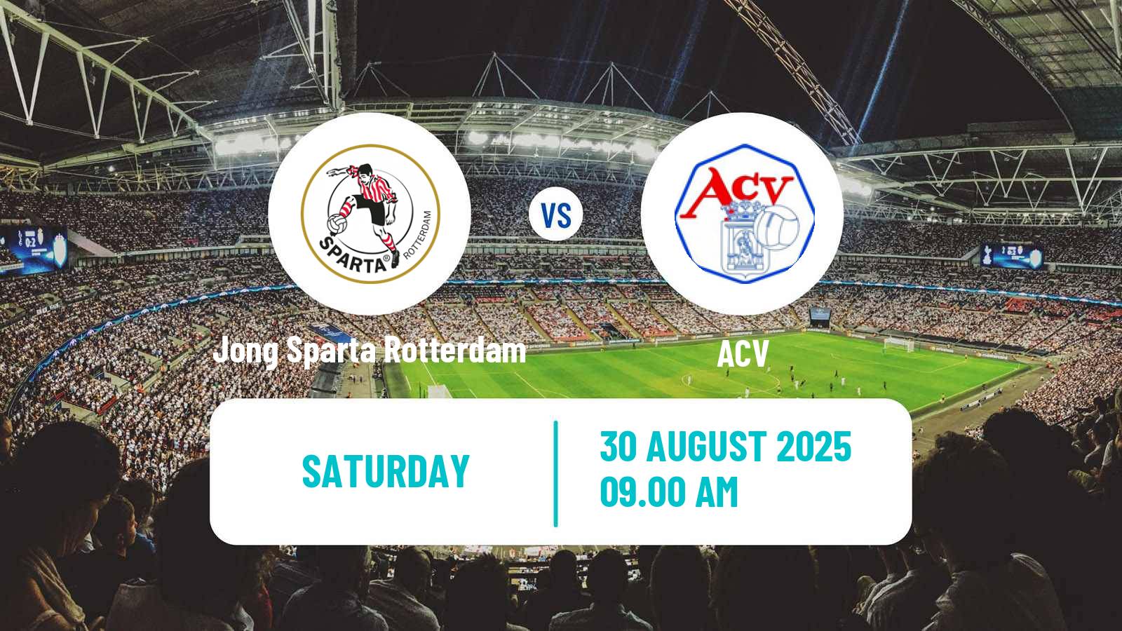 Football Dutch Tweede Divisie Jong Sparta Rotterdam - ACV