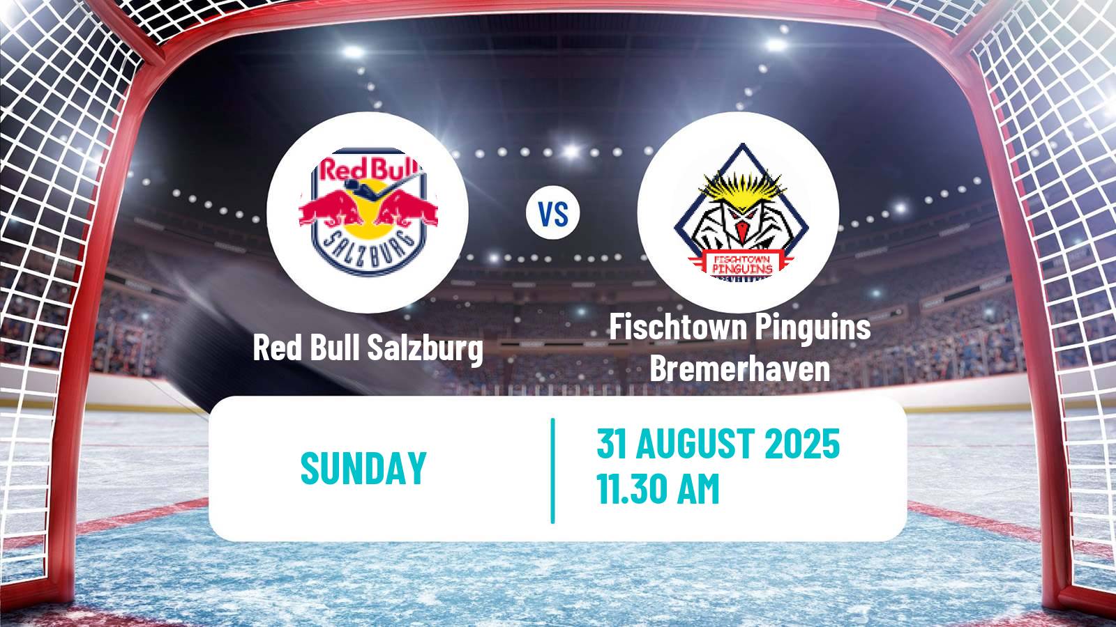 Hockey Champions League Ice Hockey Red Bull Salzburg - Fischtown Pinguins Bremerhaven