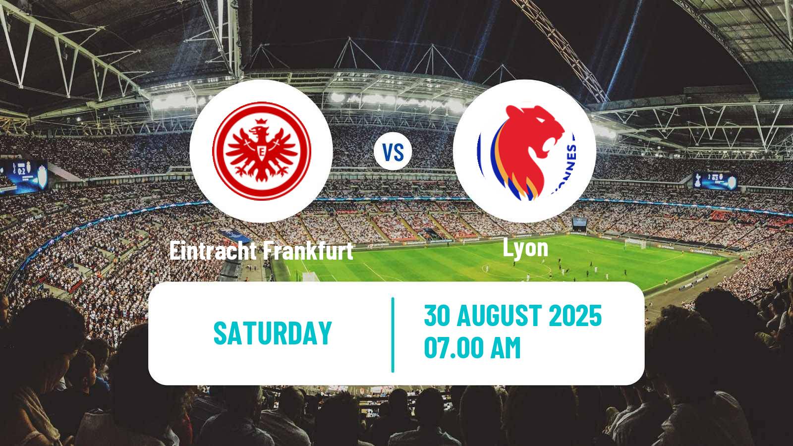 Football Club Friendly Women Eintracht Frankfurt - Lyon
