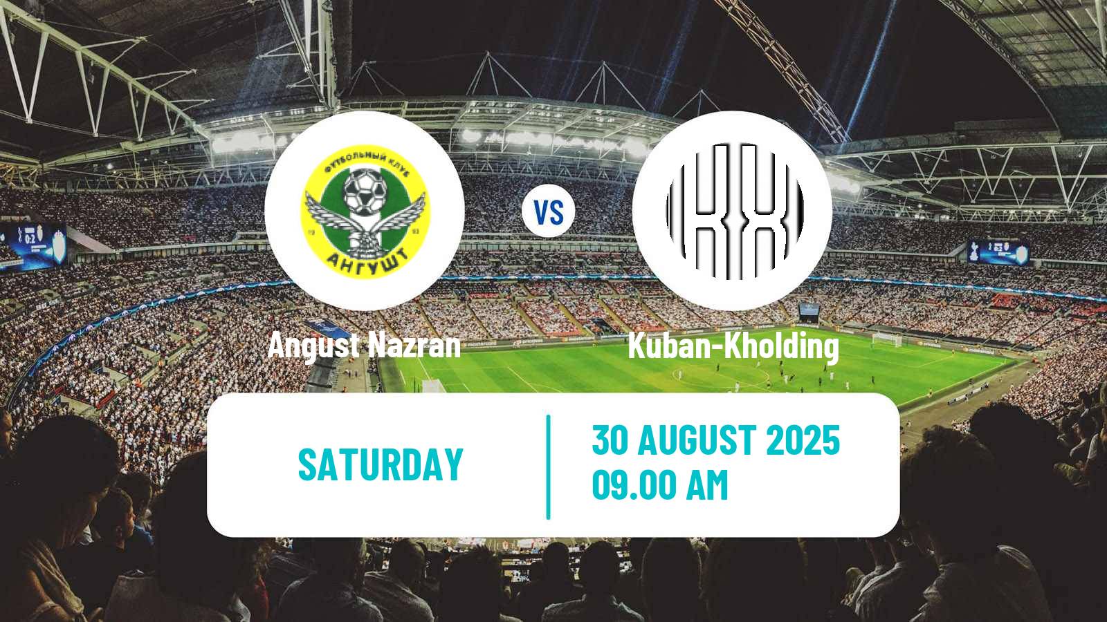 Football FNL 2 Division B Group 1 Angust Nazran - Kuban-Kholding