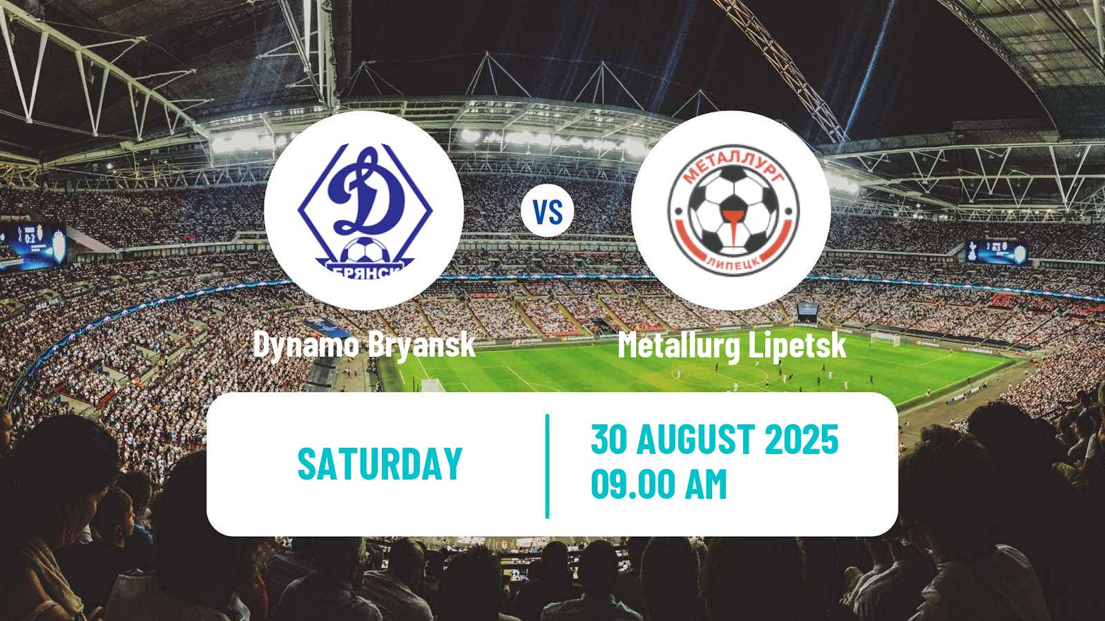 Football FNL 2 Division B Group 3 Dynamo Bryansk - Metallurg Lipetsk
