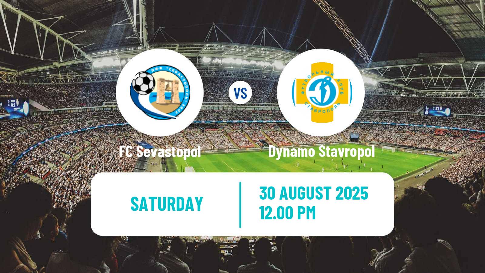Football FNL 2 Division B Group 1 FC Sevastopol - Dynamo Stavropol