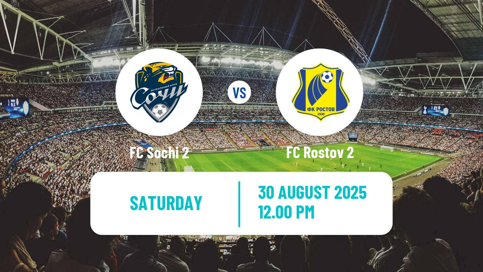 Football FNL 2 Division B Group 1 Sochi 2 - Rostov 2
