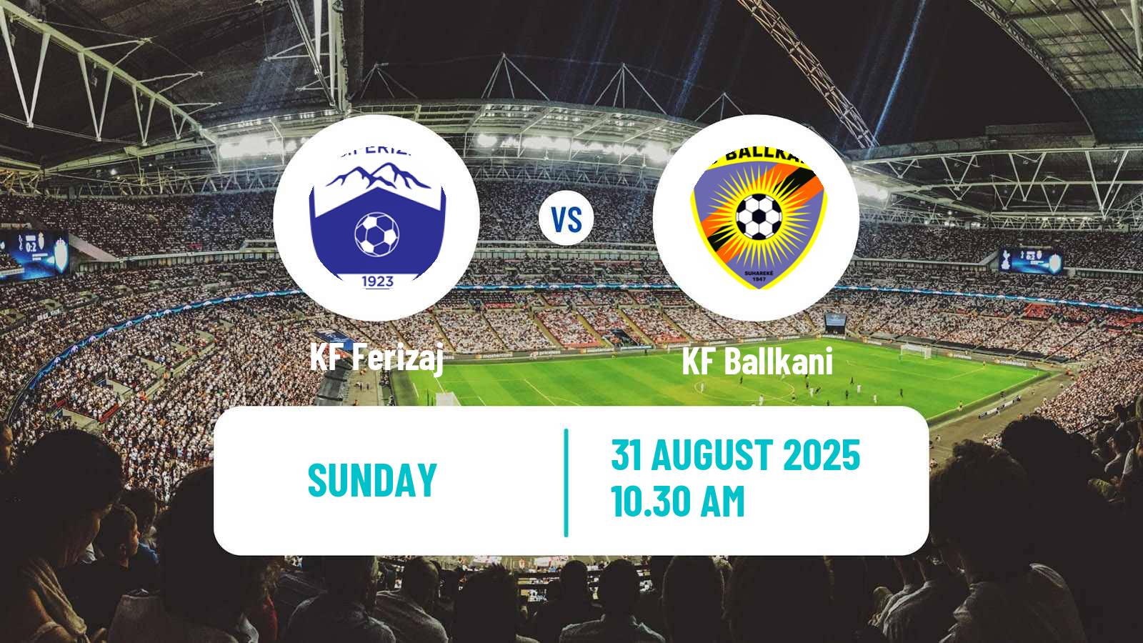 Football Kosovo Superliga Ferizaj - Ballkani