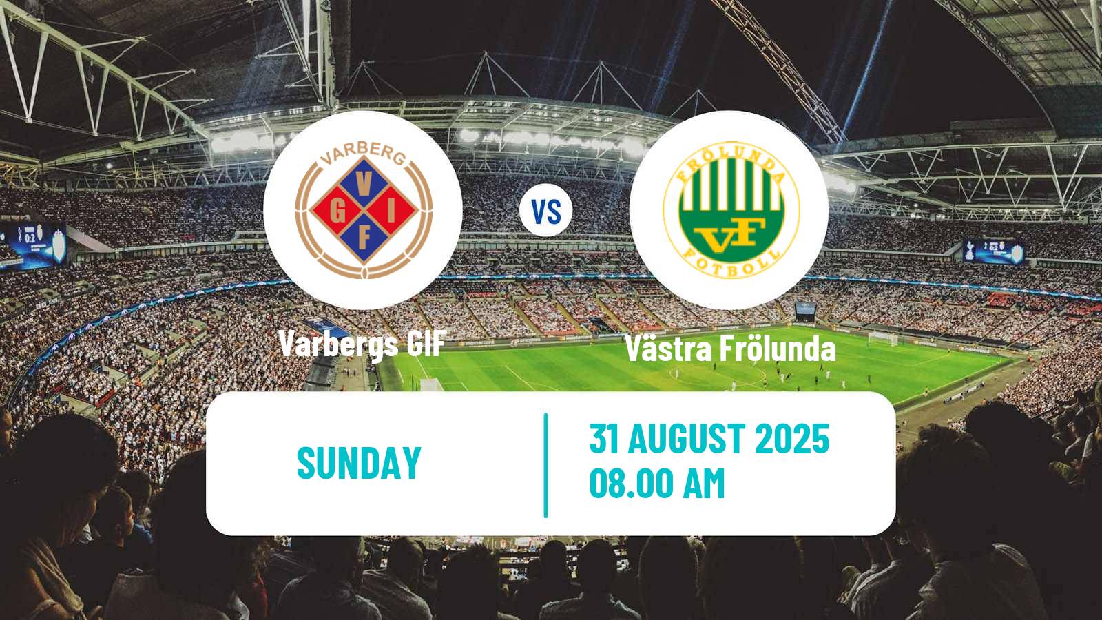 Football Swedish Division 2 - Västra Götaland Varbergs GIF - Västra Frölunda