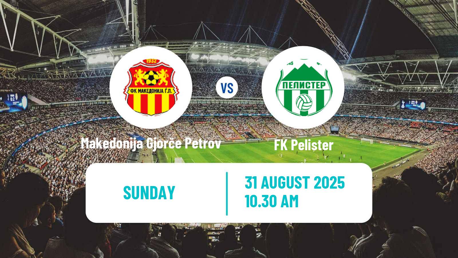 Football North Macedonian 1 MFL Makedonija Gjorče Petrov - Pelister