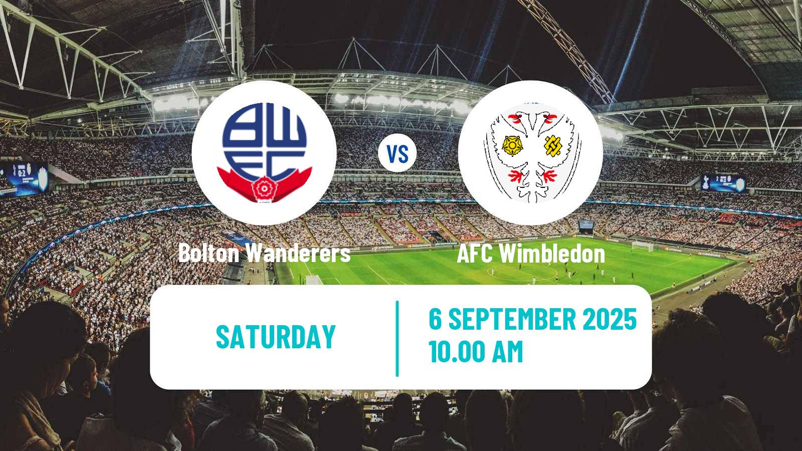 Football English League One Bolton Wanderers - AFC Wimbledon