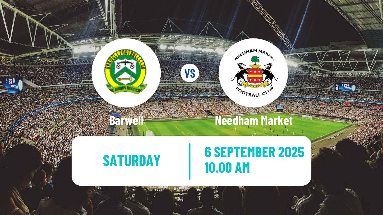 Football English Southern League Central Division Barwell - Needham Market