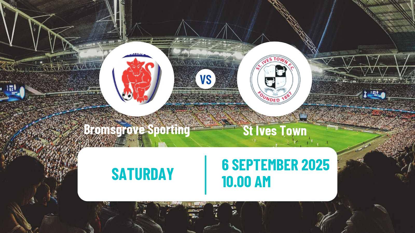 Football English Southern League Central Division Bromsgrove Sporting - St Ives Town