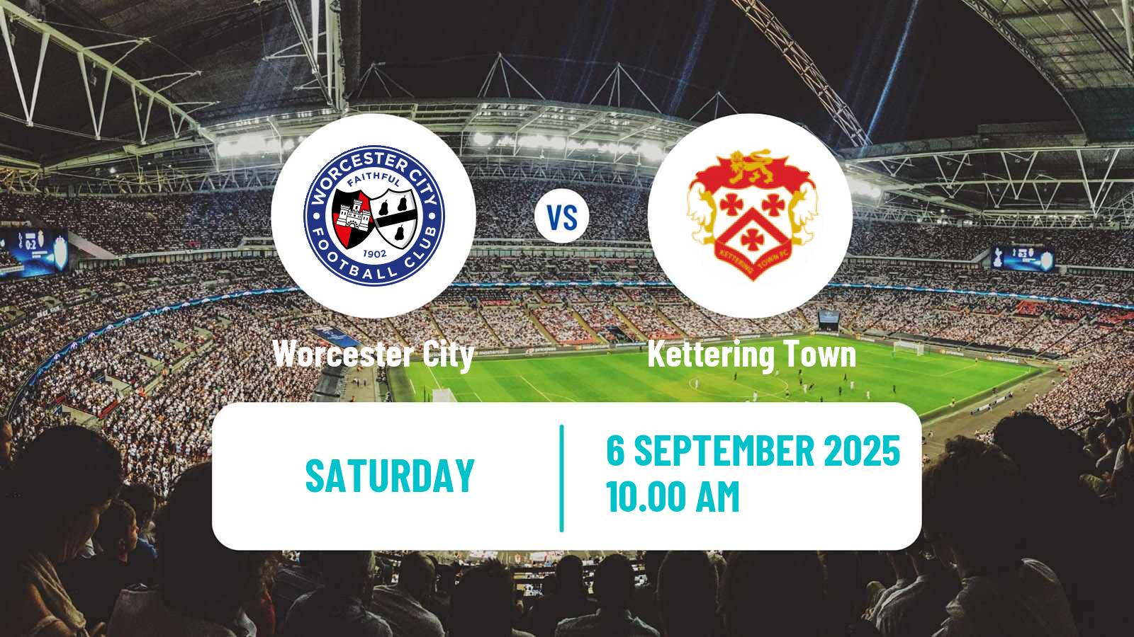 Football English Southern League Central Division Worcester City - Kettering Town