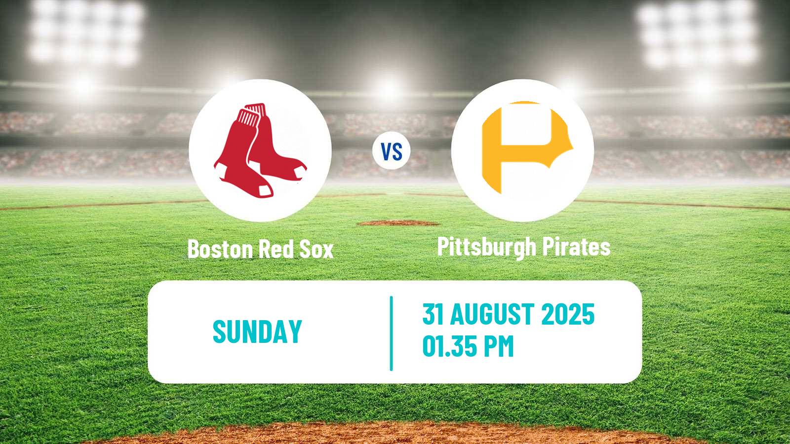 Baseball MLB Boston Red Sox - Pittsburgh Pirates