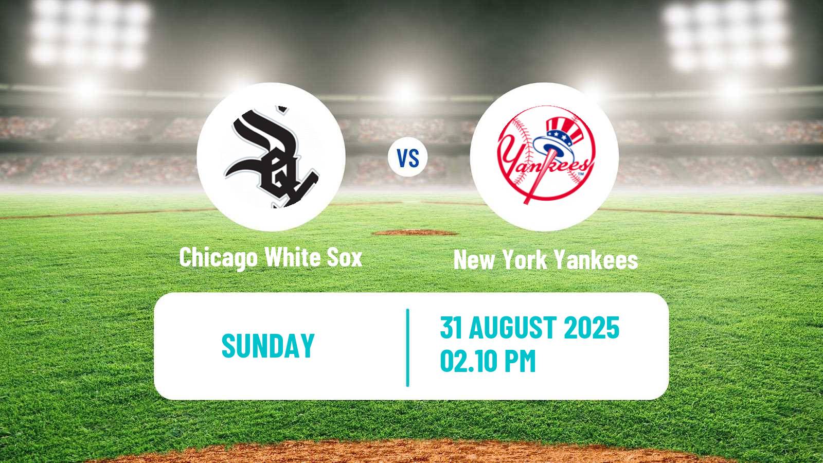 Baseball MLB Chicago White Sox - New York Yankees
