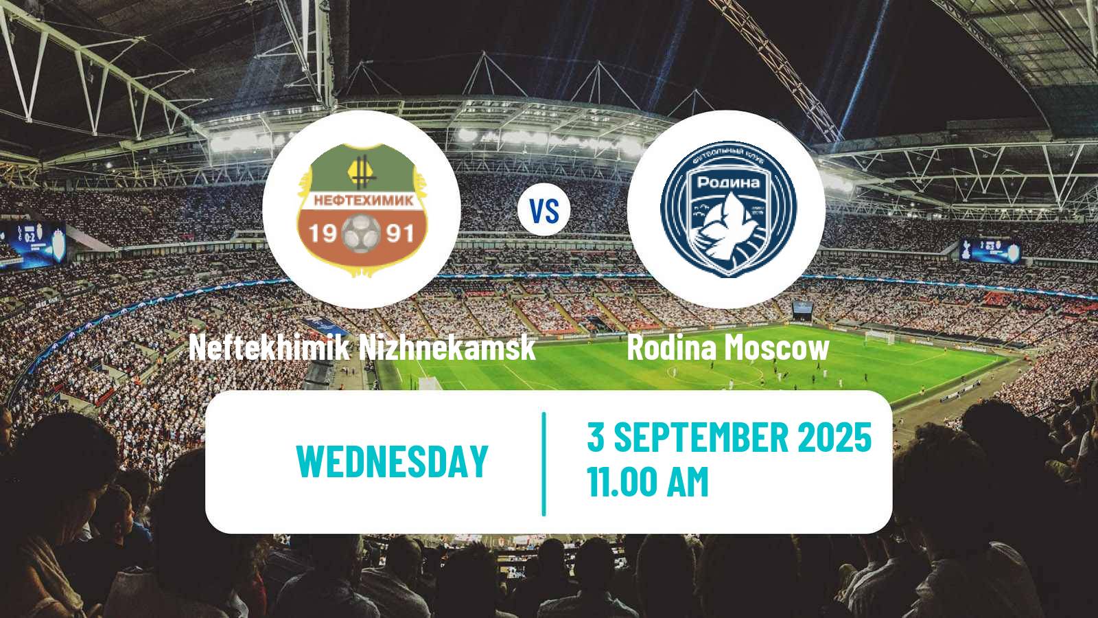 Football Russian FNL Neftekhimik Nizhnekamsk - Rodina Moscow