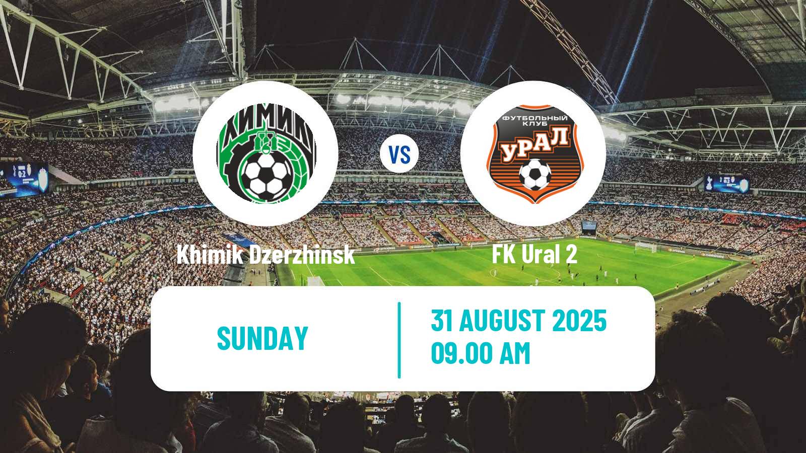 Football  FNL 2 Division B Group 4 Khimik Dzerzhinsk - Ural 2