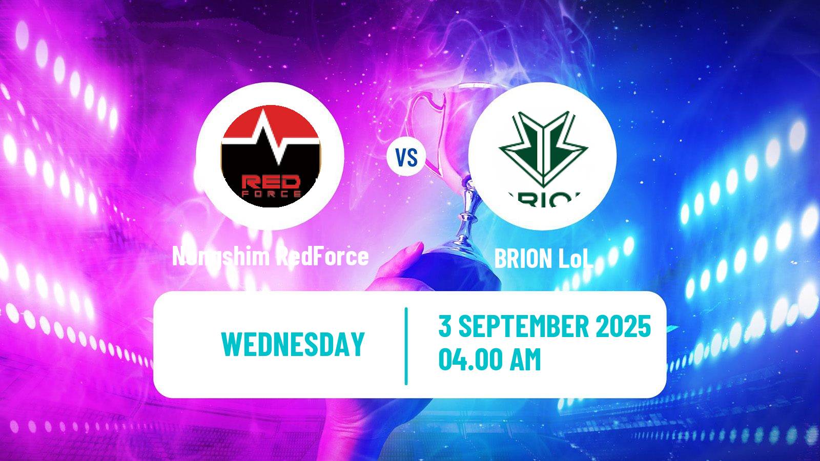 Esports League Of Legends Lck Nongshim RedForce - BRION