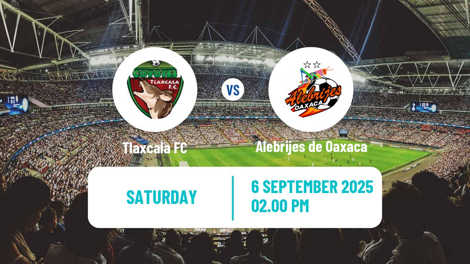 Football Mexican Liga de Expansion MX Tlaxcala - Alebrijes de Oaxaca