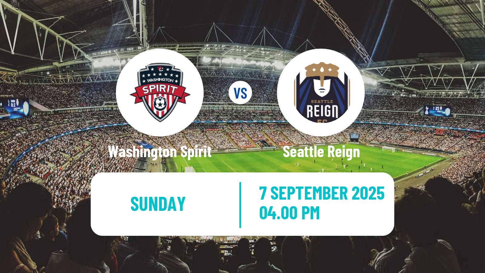 Football NWSL Washington Spirit - Seattle Reign