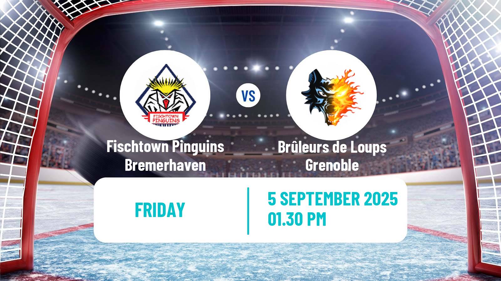 Hockey Champions League Ice Hockey Fischtown Pinguins Bremerhaven - Brûleurs de Loups Grenoble