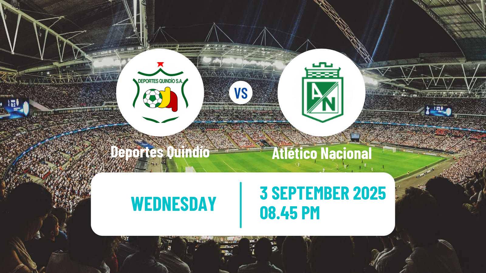 Football Colombian Copa Deportes Quindío - Atlético Nacional
