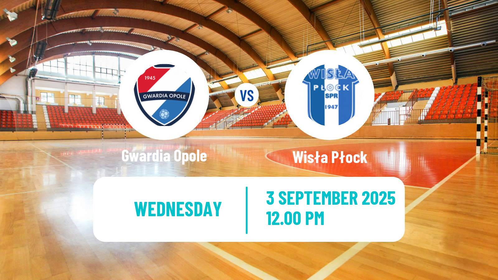 Handball Polish Superliga Handball Gwardia Opole - Wisła Płock