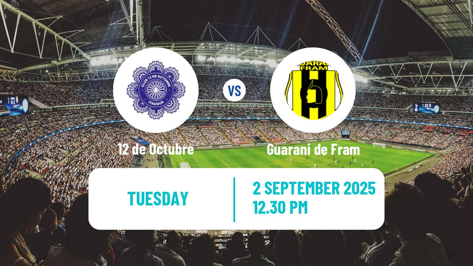 Football Copa Paraguay 12 de Octubre - Guarani de Fram