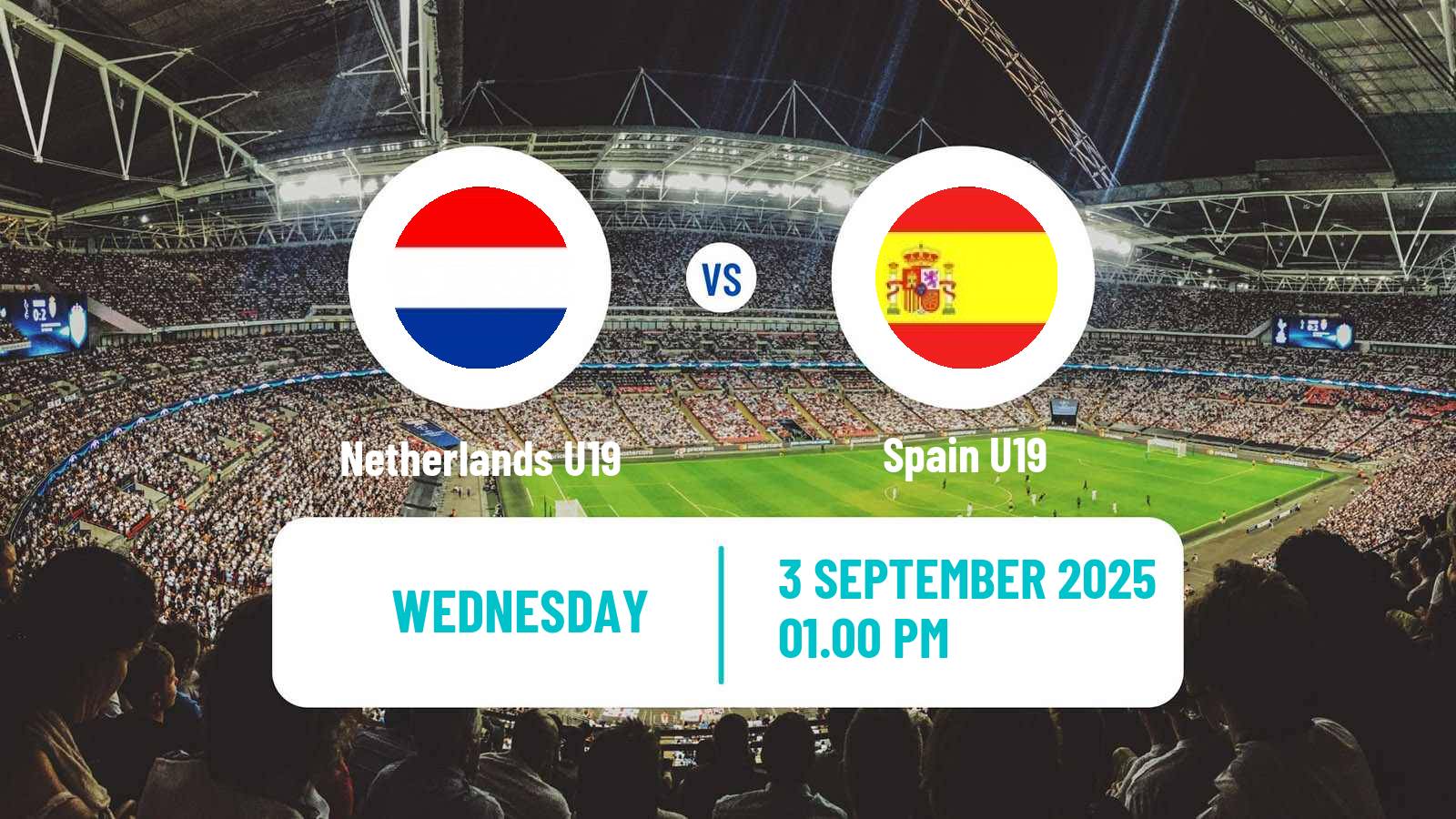 Football Friendly Netherlands U19 - Spain U19