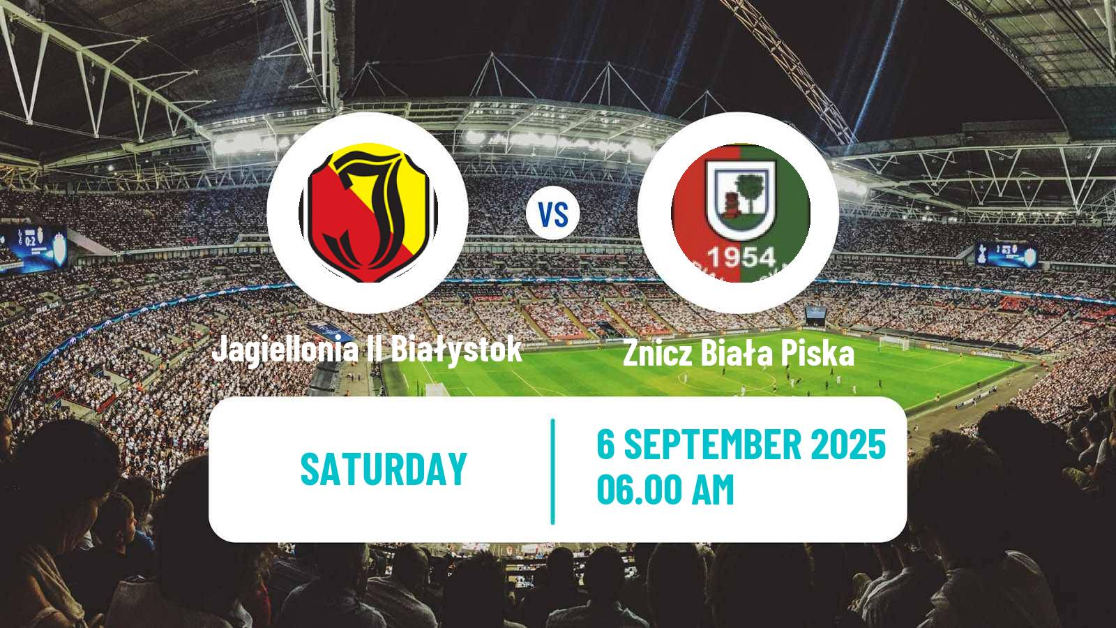 Football Polish Division 3 - Group I Jagiellonia II Białystok - Znicz Biała Piska