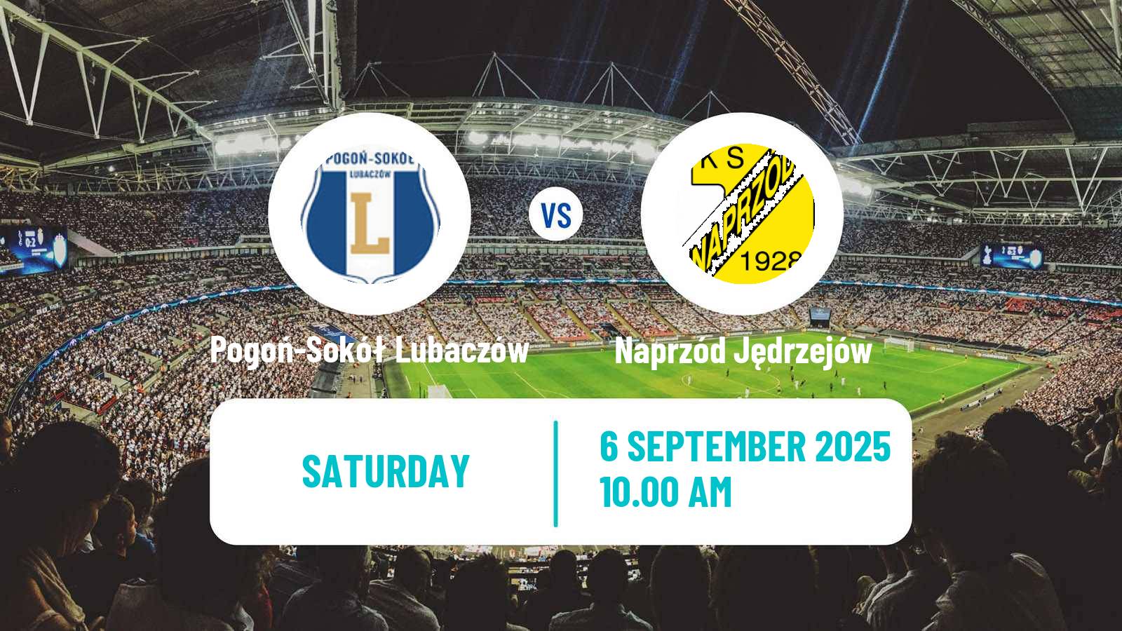 Football Polish Division 3 - Group IV Pogoń-Sokół Lubaczów - Naprzód Jędrzejów