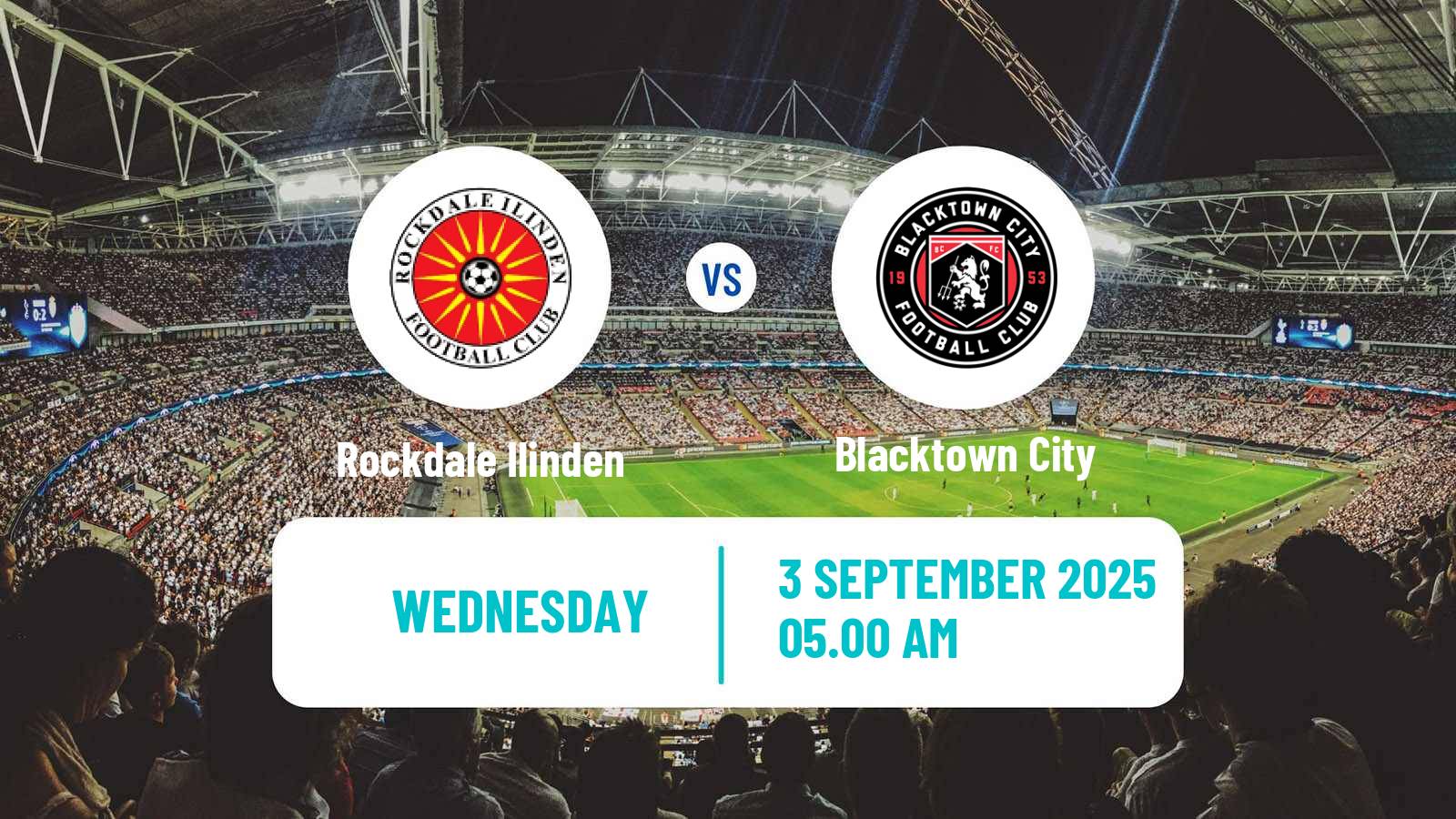 Football Australian NPL NSW Rockdale Ilinden - Blacktown City