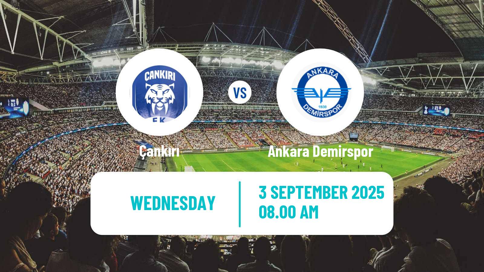 Football Turkish Cup Çankırı - Ankara Demirspor
