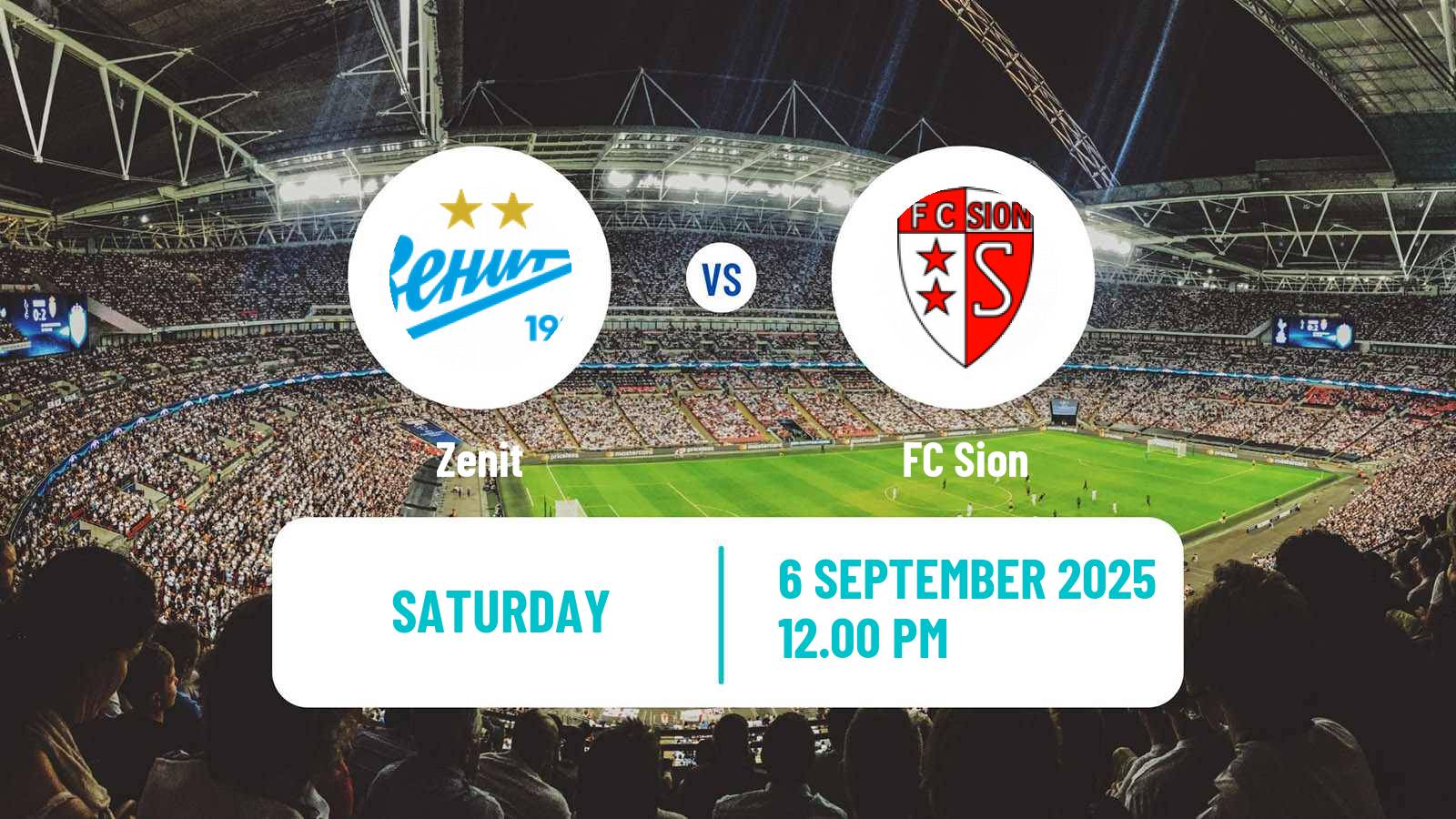 Football Club Friendly Zenit - Sion