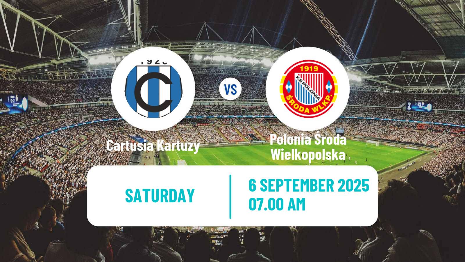 Football Polish Division 3 - Group II Cartusia Kartuzy - Polonia Środa Wielkopolska
