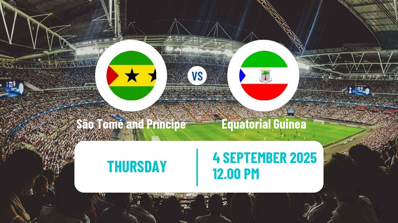 Football FIFA World Cup São Tomé and Príncipe - Equatorial Guinea