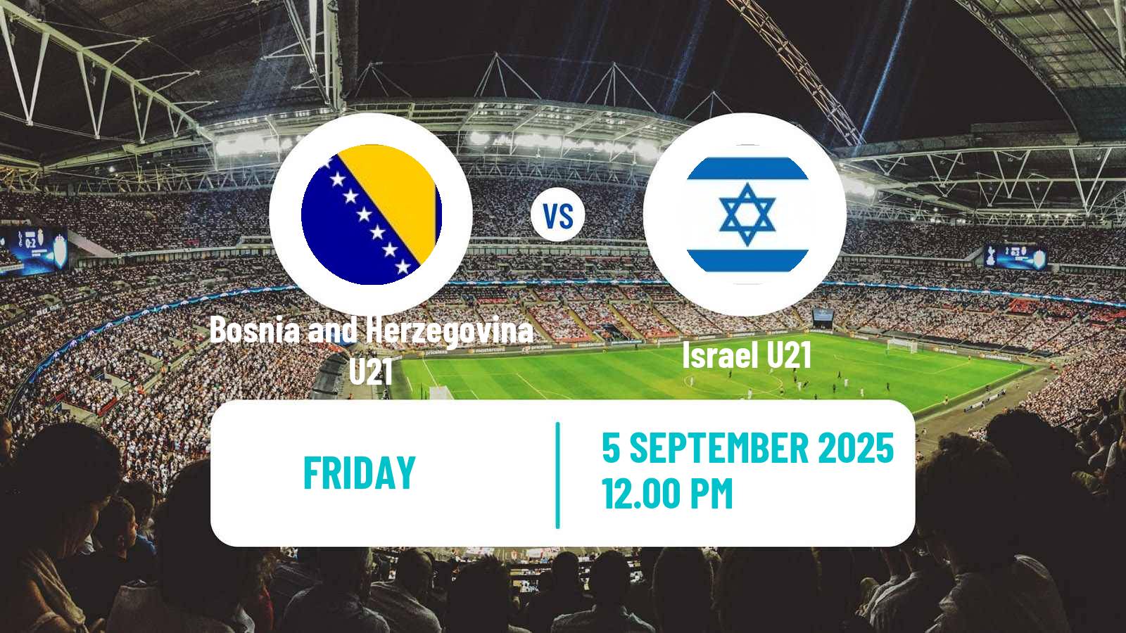 Football UEFA Euro U21 Bosnia and Herzegovina U21 - Israel U21