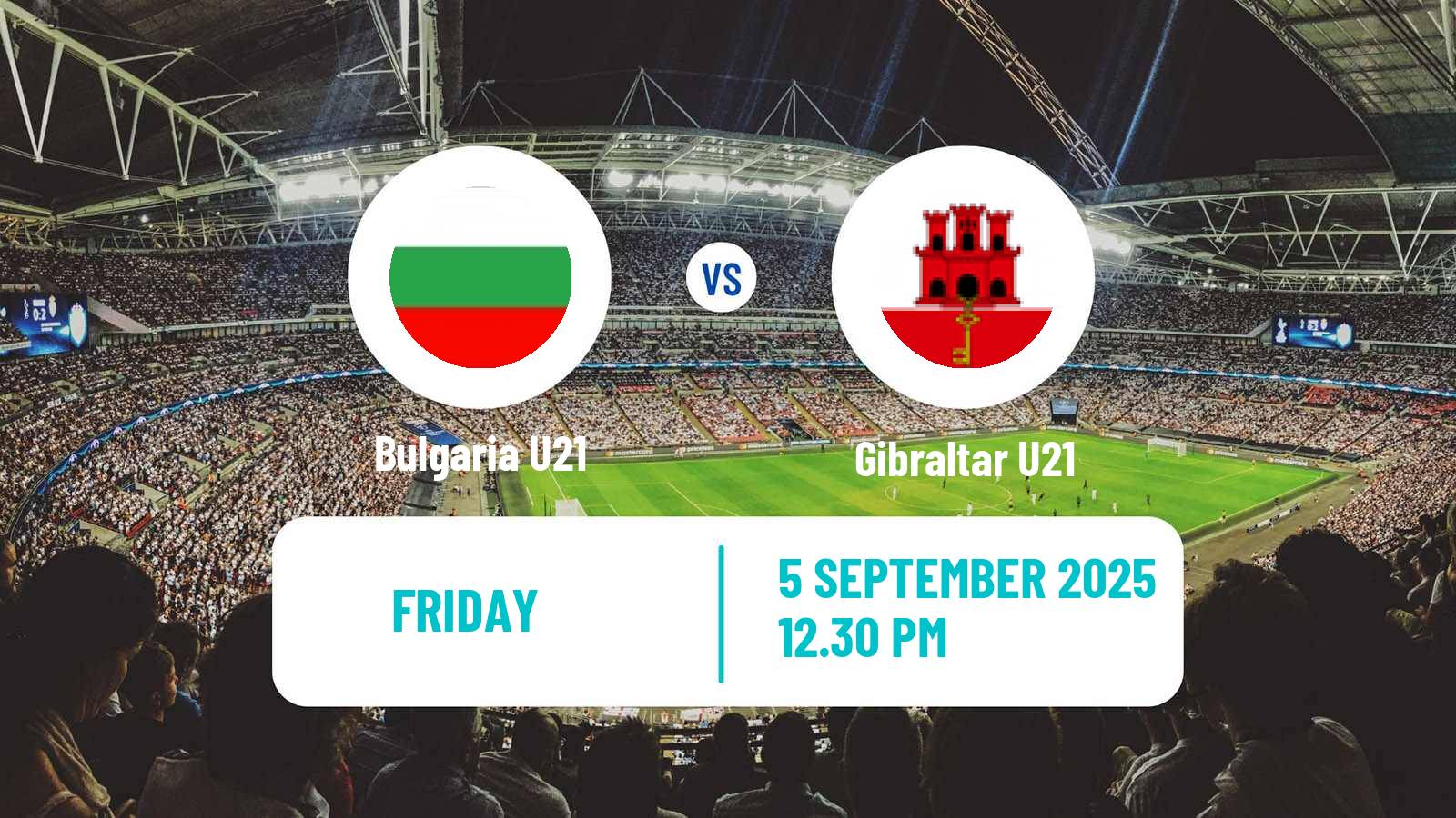 Football UEFA Euro U21 Bulgaria U21 - Gibraltar U21