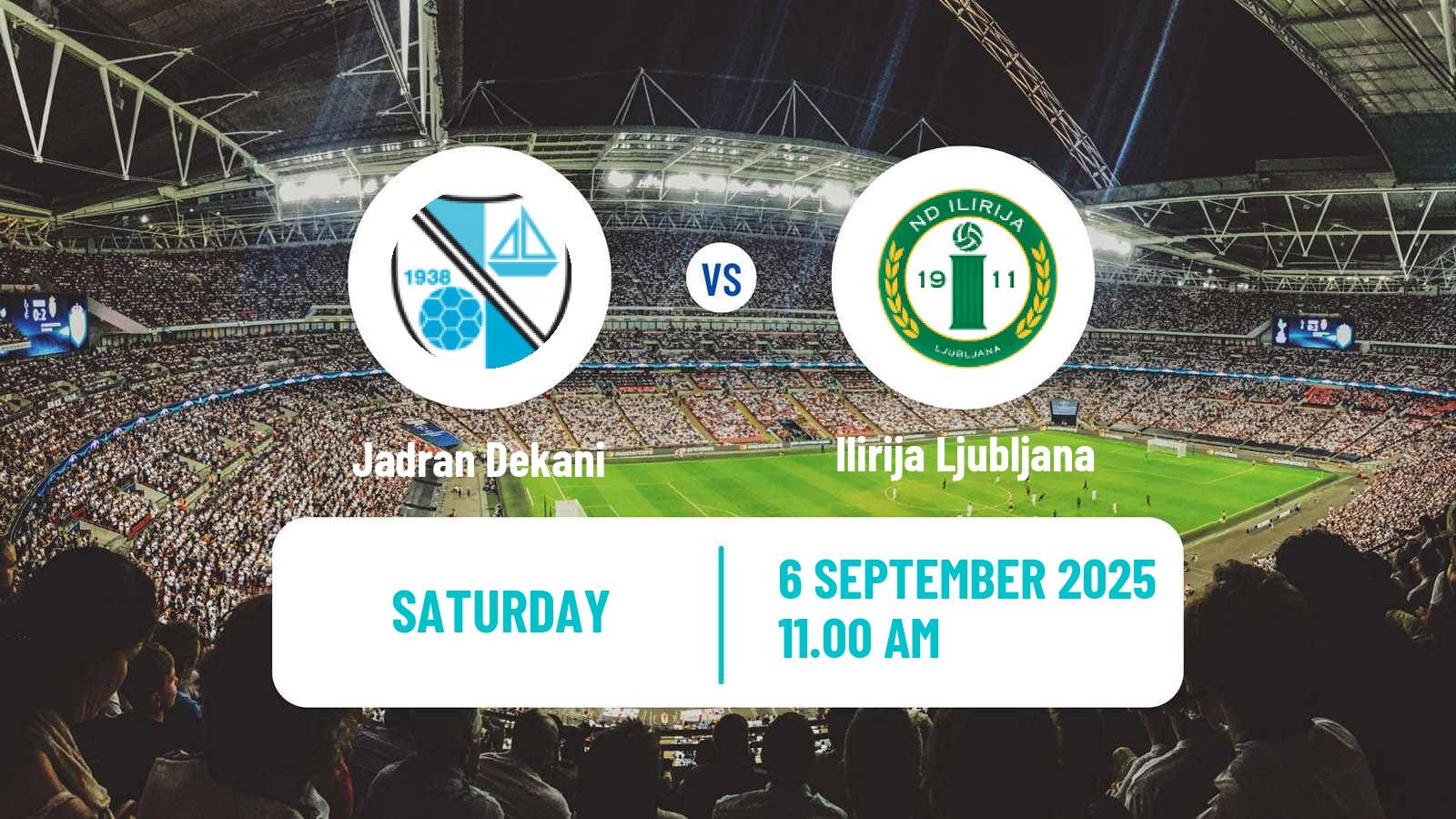 Football Slovenian 2 SNL Jadran Dekani - Ilirija Ljubljana