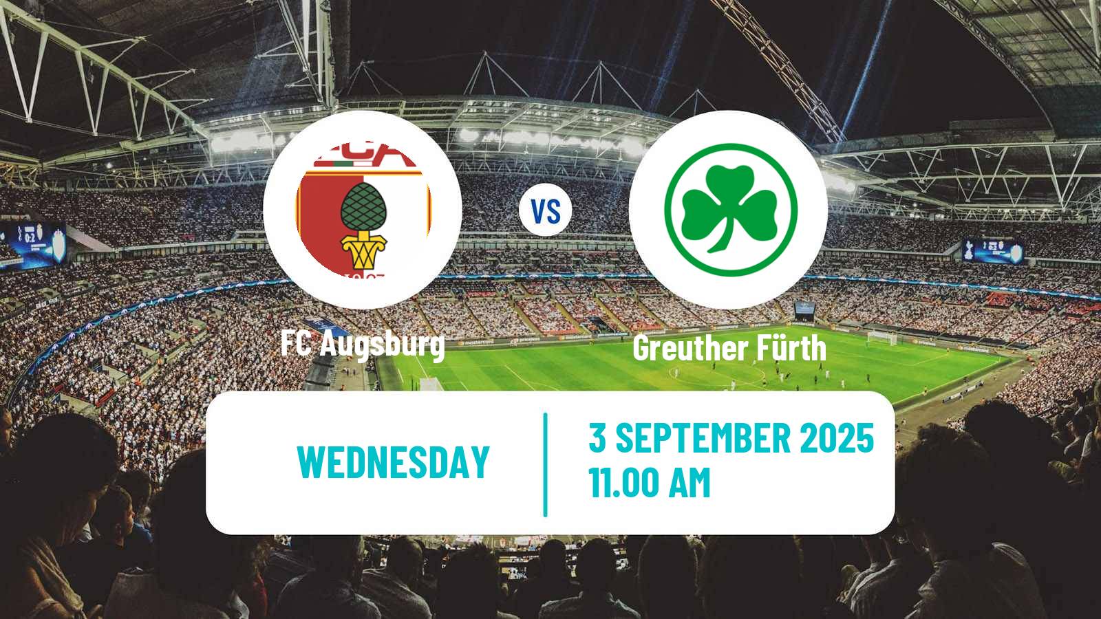 Football Club Friendly Augsburg - Greuther Fürth