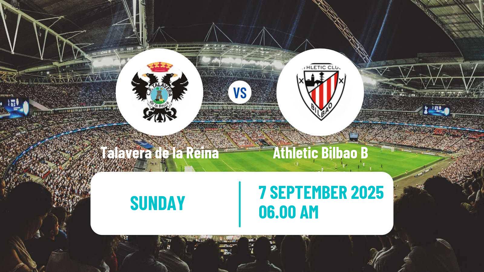 Football Spanish Primera RFEF Group 1 Talavera de la Reina - Athletic Bilbao B