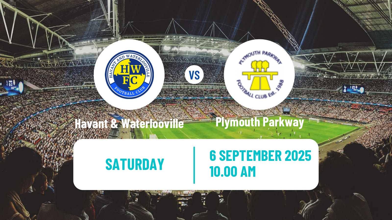 Football English Southern League South Division Havant & Waterlooville - Plymouth Parkway