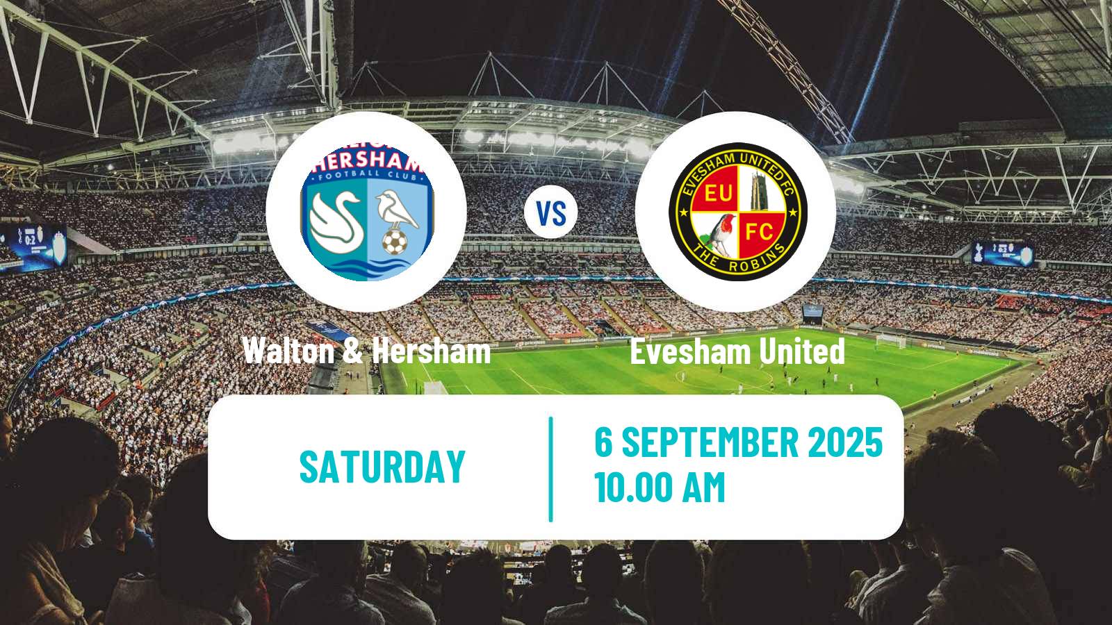 Football English Southern League South Division Walton & Hersham - Evesham United
