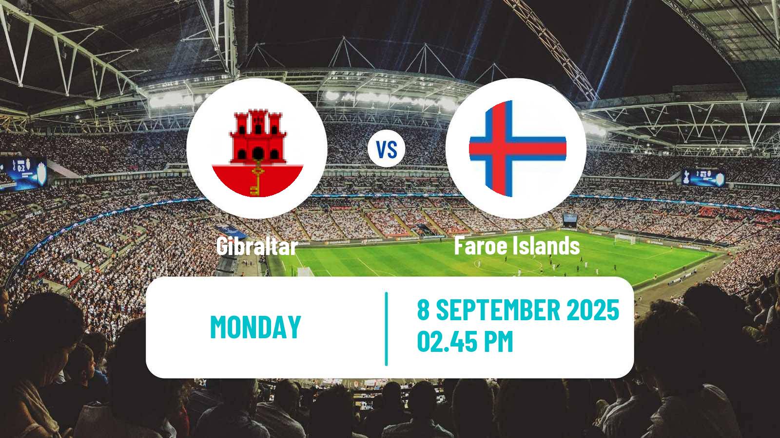 Football FIFA World Cup Gibraltar - Faroe Islands