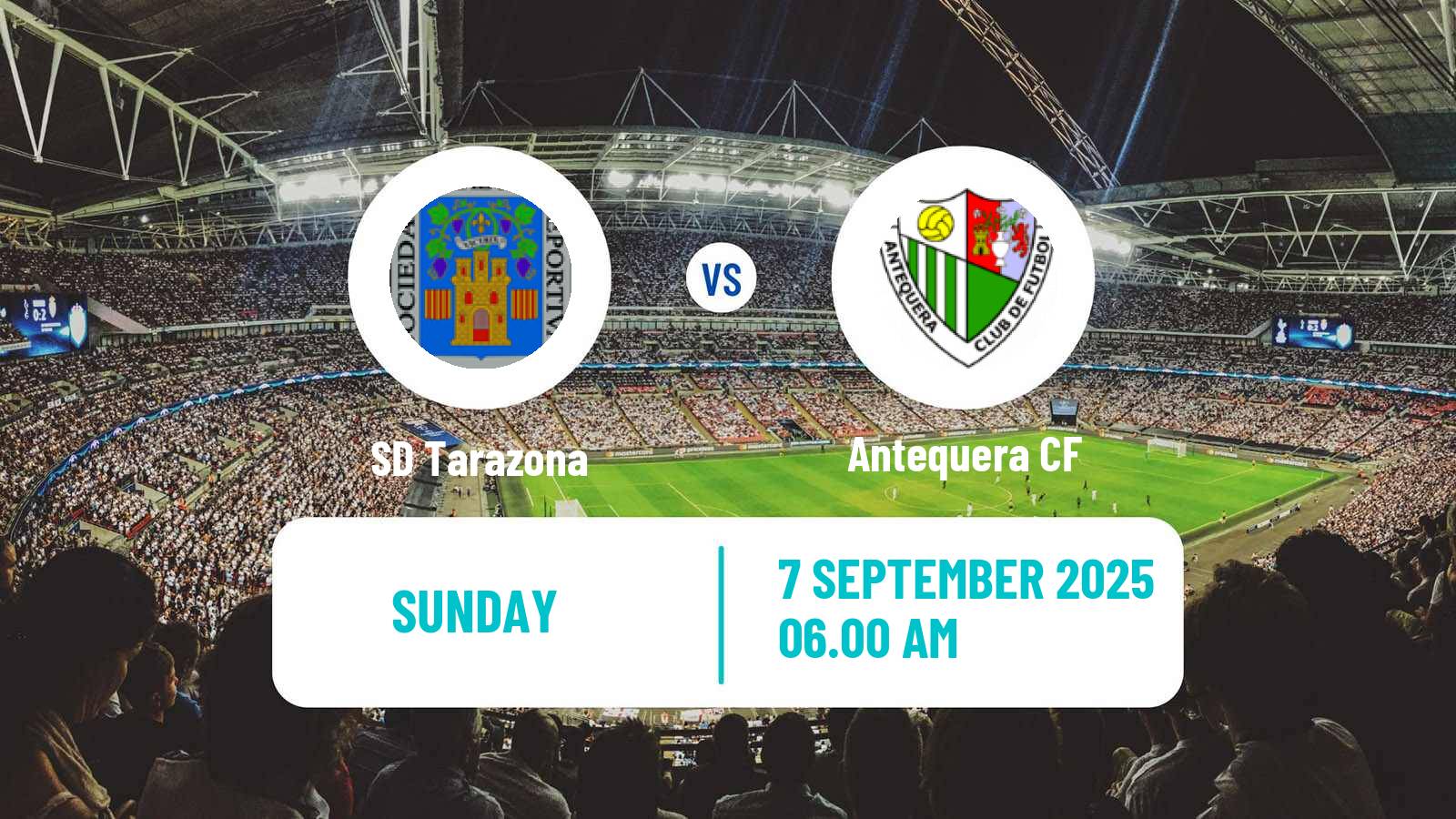 Football Spanish Primera RFEF Group 2 Tarazona - Antequera