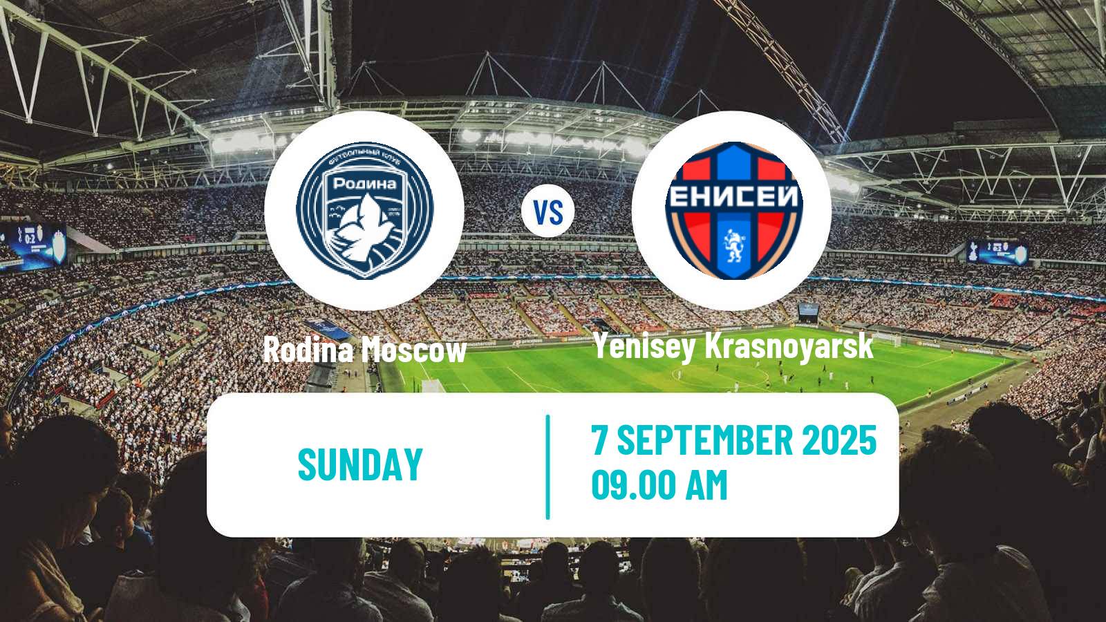 Football Russian FNL Rodina Moscow - Yenisey Krasnoyarsk
