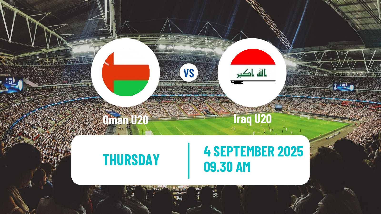 Football Friendly Oman U20 - Iraq U20