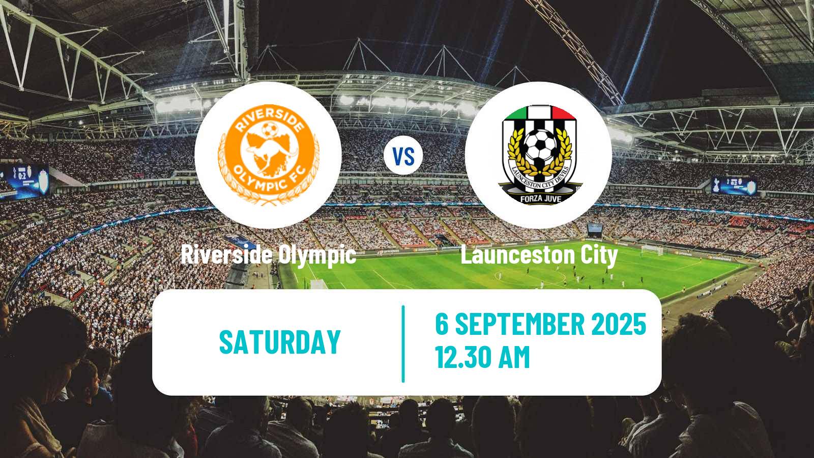 Football Australian NPL Tasmania Riverside Olympic - Launceston City