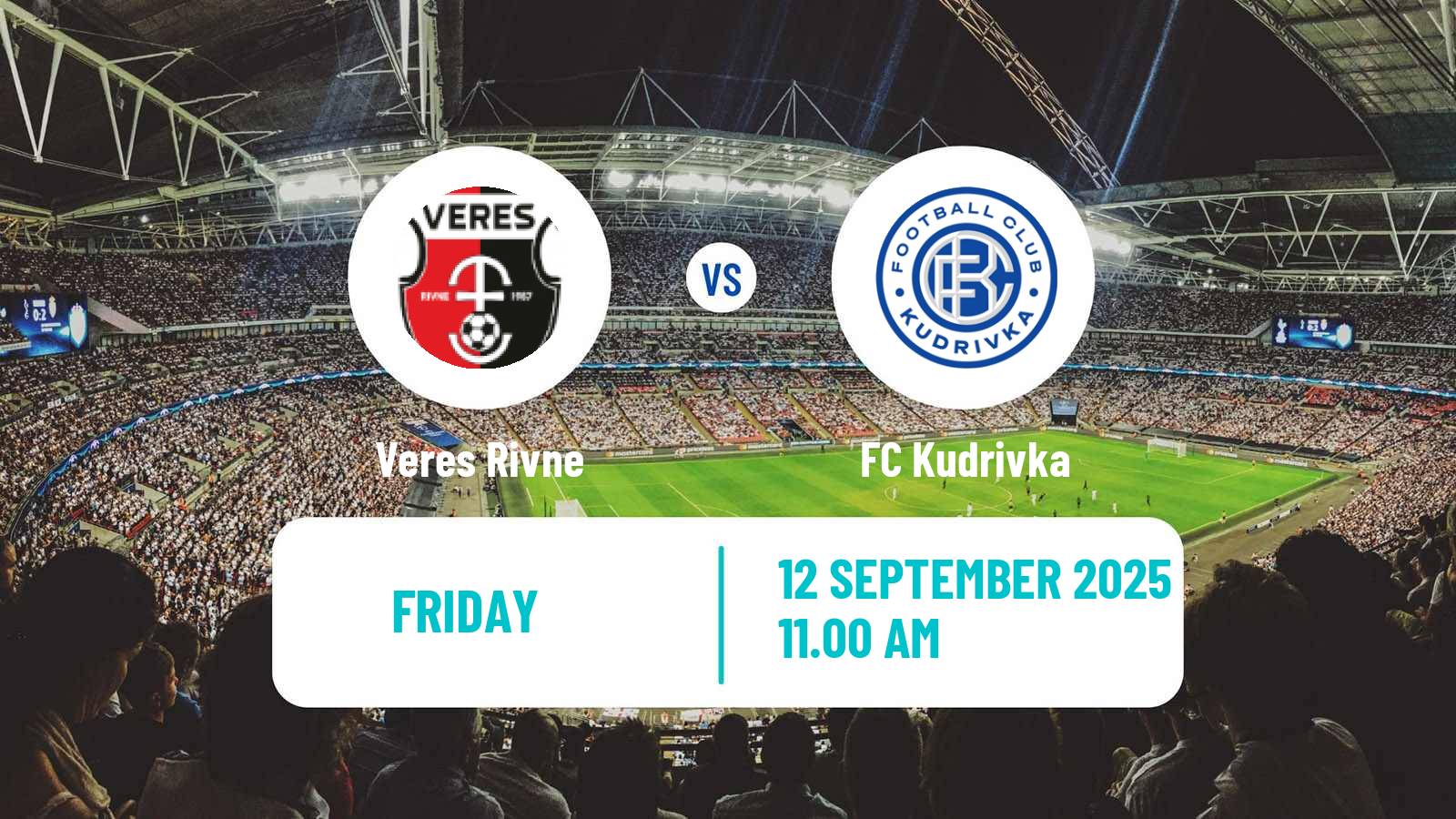 Football Ukrainian Premier League Veres Rivne - Kudrivka
